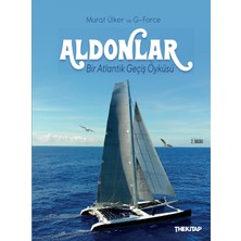 Aldonlar Bir Atlantik Geçiş Öyküsü - Murat Ülker