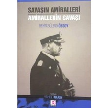 TeknoKapsül Savaşın Amiralleri Amirallerin Savaşı