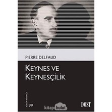 TeknoKapsül Keynes ve Keynesçilik