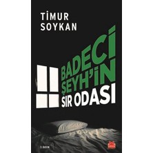TeknoKapsül Badeci Şeyh’in Sır Odası