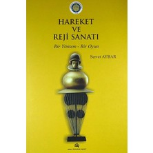 TeknoKapsül Hareket ve Reji Sanatı: Bir Yöntem - Bir Oyun