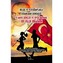 TeknoKapsül Belge ve Fotoğraflarla Osmanlıdan Günümüze 19 Mayıs Gençlik ve Spor Bayramı: 100 Yıllık Bir Tarih