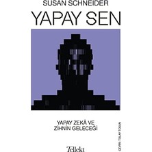 TeknoKapsül Yapay Sen: Yapay Zeka ve Zihnin Geleceği