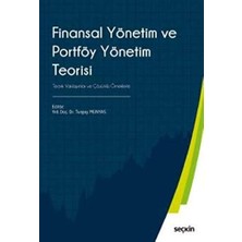 TeknoKapsül Finansal Yönetim ve Portföy Yönetim Teorisi (Kapak Değişebilir): Teorik Yaklaşımlar ve Çözümlü Örneklerle