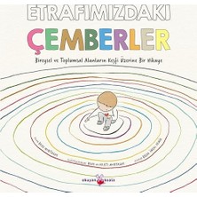 TeknoKapsül Etrafımızdaki Çemberler: Bireysel ve Toplumsal Alanların Keşfi Üzerine Bir Hikaye