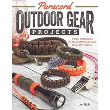 TeknoKapsül Paracord Outdoor Gear Projects: Simple Instructions For Survival Bracelets And Other Dıy Projects