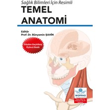 Nobel Tıp Kitabevi Temel Anatomi – Sağlık Bilimleri Ön Lisans ve Lisans Öğrencileri İçin Bünyamin Şahin Resimli Ders Kitabı