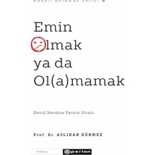 TeknoKapsül Emin Olmak Ya Da Ol(A)Mamak