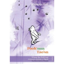 TeknoKapsül Pooh'nun Tao'su: Winnie The Pooh’nun Anlatımıyla Mutluluk ve Bilgelik