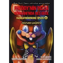 TeknoKapsül Freddy'nin Pizza Dükkanı'nda Beş Gece - Fazbear'ın Korkunç Tipleri 5 - Tavşan Çağrısı