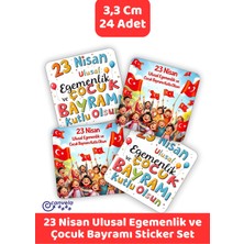 İstisna 23 Nisan Ulusal Egemenlik ve Çocuk Bayramı Kare Sticker Seti 2 Farklı Model 33MM