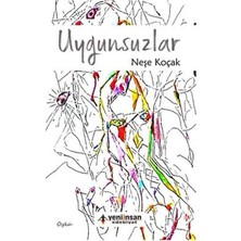 Yeni İnsan Yayınevi Uygunsuzlar