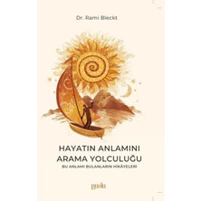 Nerm Hayatın Anlamını Arama Yolculuğu