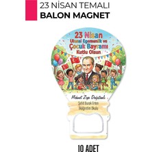 Giftcrea 23 Nisan Temalı Kişiye Özel Balon Magnet - Isimli, Çocuk Bayramı Hatırası