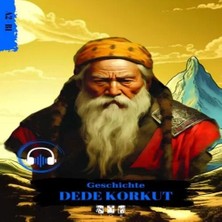 Uravas Store Geschıchte Dede Korkut (Almanca)