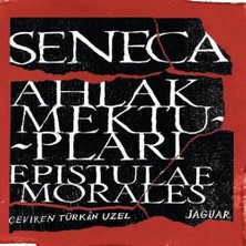 Uravas Store Ahlak Mektupları - Epistulae Morales