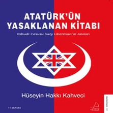 Uravas Store Atatürk’ün Yasaklanan Kitabı - Yahudi Casusu Suzy Liberman’ın Anıları
