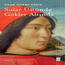 Uravas Store Sular Üstünde Gökler Altında