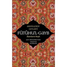 Sufi Kitap Fütuhu'l-Gayb - Alemlerin Keşfi