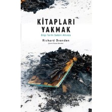Albaraka Yayınları Kitapları Yakmak :bilgi Tarihi Saldırı Altında