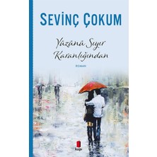Kapı Yayınları Yüzünü Sıyır Karanlığından