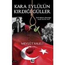 Çınaraltı Yayınları Kara Eylül'ün Kırdığı Güller