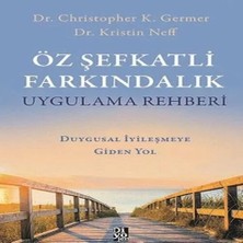 Uravas Store Öz Şefkatli Farkındalık Uygulama Rehberi - Duygusal Iyileşmeye Giden Yol