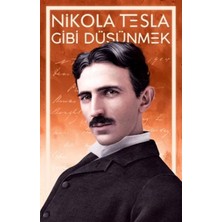 Uravas Store Nikola Tesla Gibi Düşünmek