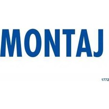 Uravas Store Montaj Uyarı Levhası 17,5X25 KOD:1772