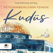 Uravas Store Peygamberlerin Izinde Kudüs