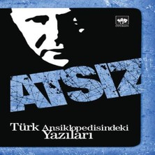 Uravas Store Türk Ansiklopedisindeki Yazıları Atsız