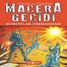 Uravas Store Macera Geçidi 16 - Robotlar Cehennemi