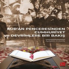 Uravas Store Kur’an Penceresinden Cumhuriyet Devrimlere Bir Bakış