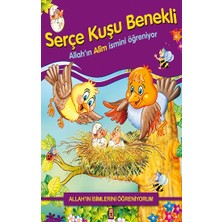 Timaş Çocuk Allah'ın Isimlerini Öğreniyorum: Serçe Kuşu Benekli
