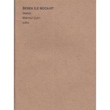 Edille Bebek ile Mücahit