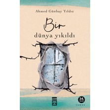 Timaş Yayınları Bir Dünya Yıkıldı