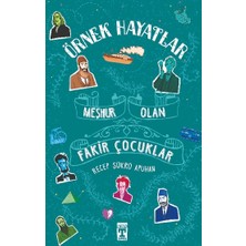 Genç Timaş Meşhur Olan Fakir Çocuklar - Örnek Hayatlar
