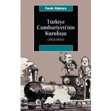 İletişim Yayınları Türkiye Cumhuriyeti'nin Kuruluşu (1923-1924)
