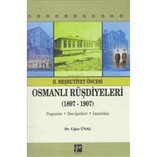 Gazi Kitabevi 2. Meşrutiyet Öncesi Osmanlı Rüşdiyeleri (1897-1907)