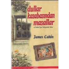 Abis Yayıncılık Dullar Kasabasından Masallar ve Erkekler Diyarı Tarihçesinden Notlar