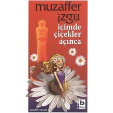 Bilgi Yayınevi Içimde Çiçekler Açınca