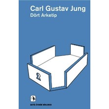 Metis Yayınları Dört Arketip - Ötekini Dinlemek Dizisi 14 (Die Archetypen Und Das Kollektive Unbewusste)