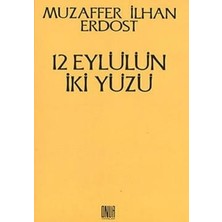 Onur Yayınları 12 Eylülün Iki Yüzü