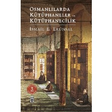 Timaş Yayınları Osmanlılarda Kütüphaneler ve Kütüphanecilik