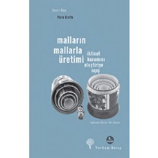 Yordam Kitap Malların Mallarla Üretimi - Iktisat Kuramını Eleştiriye Açış