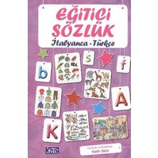 Parıltı Yayınları Eğitici Sözlük Italyanca - Türkçe
