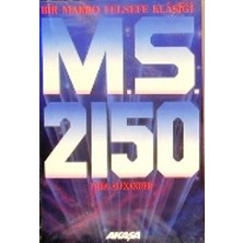 Akaşa Yayınları M. S. 2150 Thea Alexander Ciltsiz 384 Sayfa Türkçe Yayın