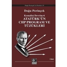 Kaynak Yayınları Atatürk’ün Chp Program ve Tüzükleri