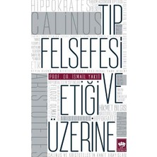 Ötüken Neşriyat Tıp Felsefesi ve Etiği Üzerine