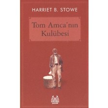 Arkadaş Yayınları Tom Amca’nın Kulübesi